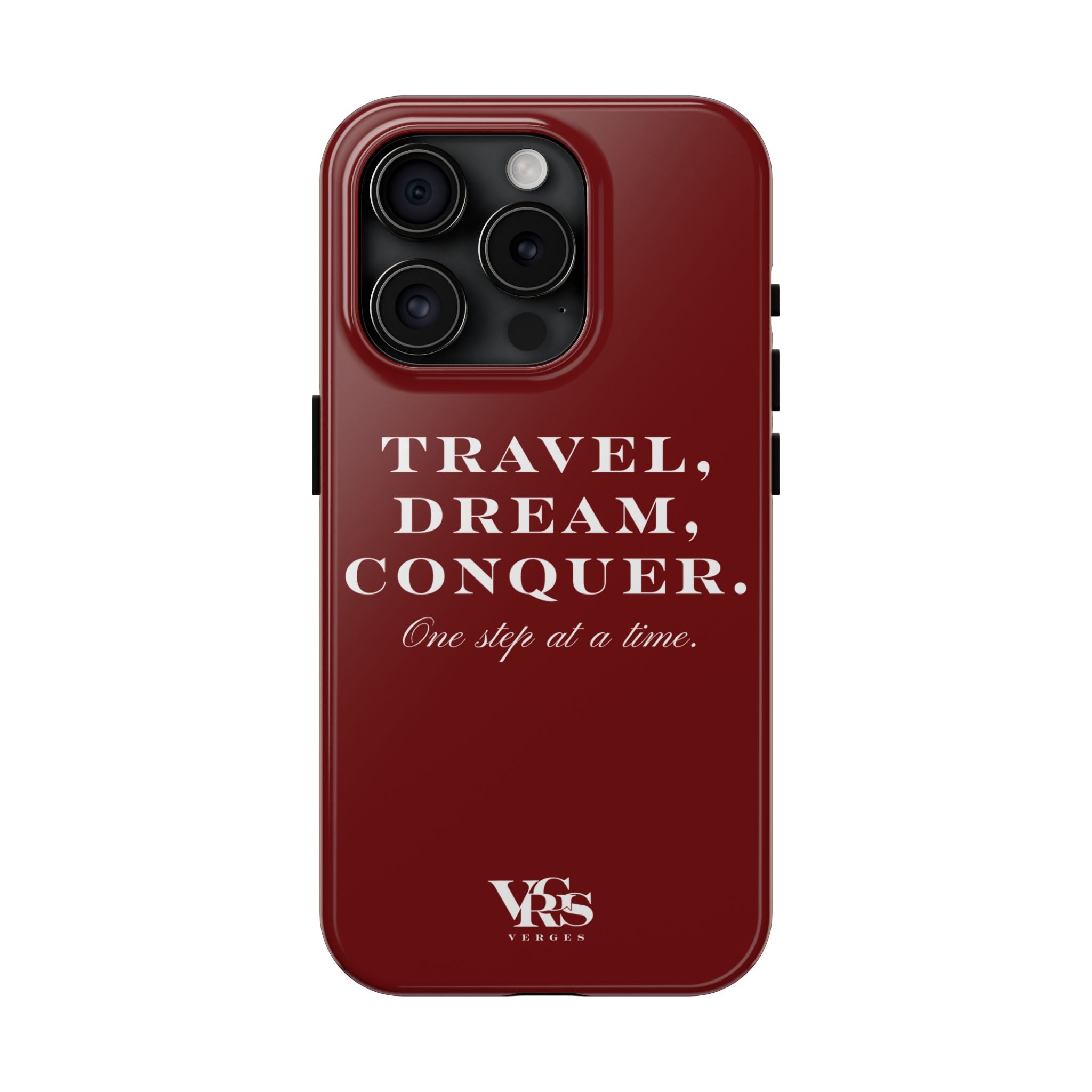 Travel. Dream. Conquer. | Cover de Telefono | One step at a time