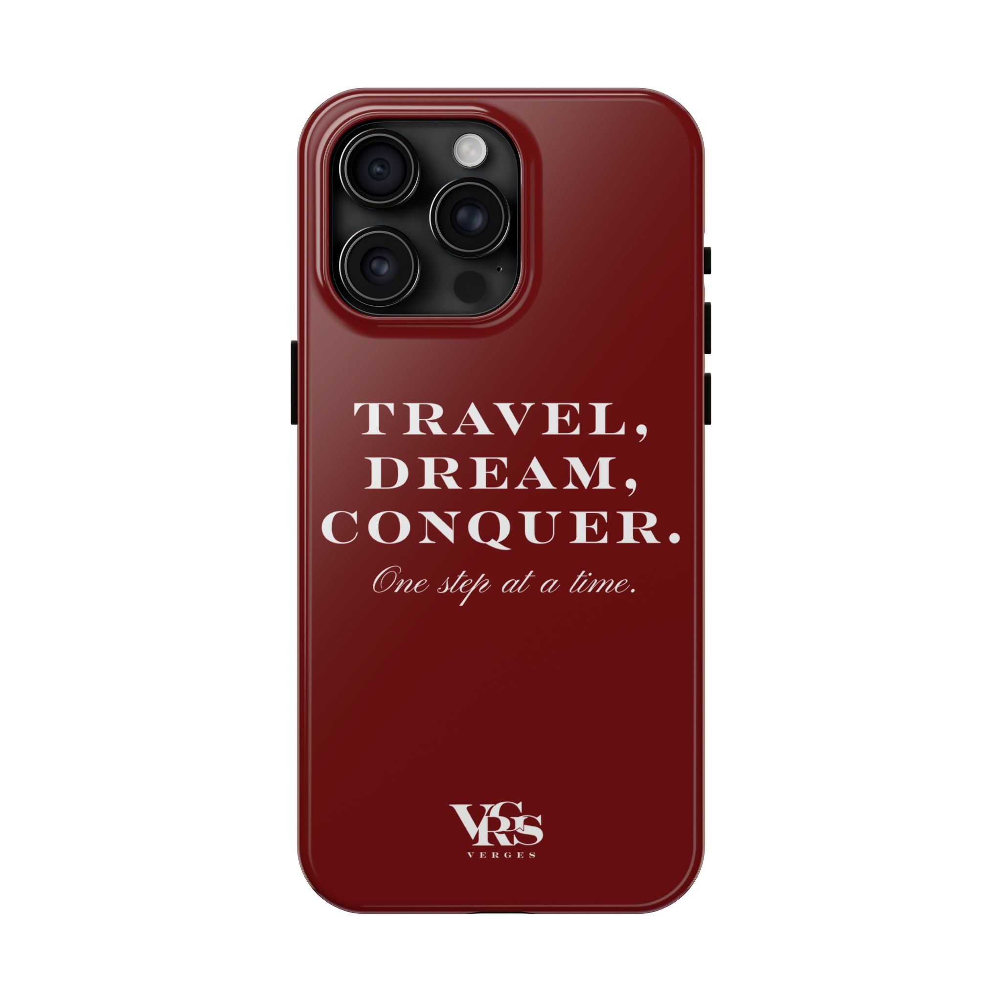 Travel. Dream. Conquer. | Cover de Telefono | One step at a time