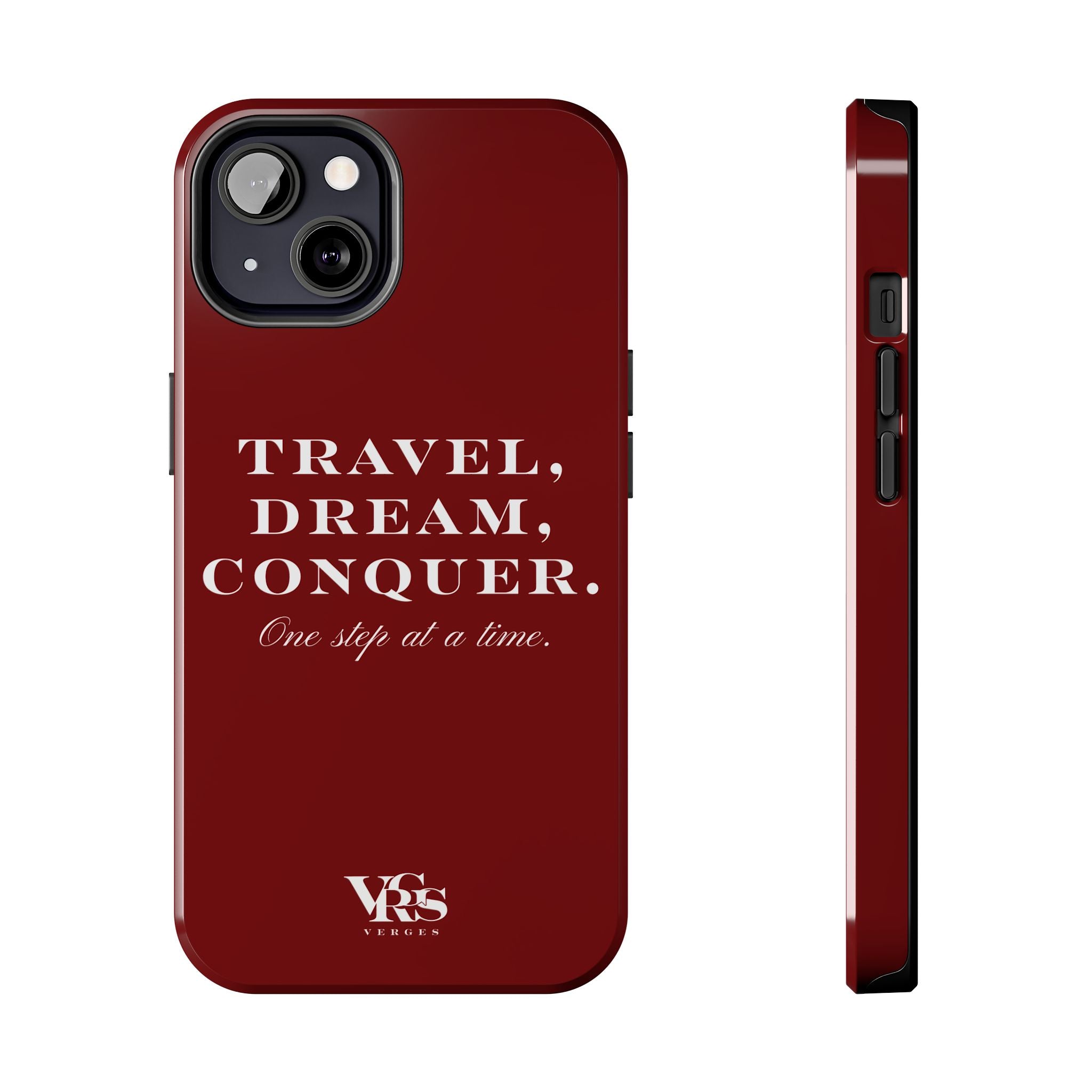Travel. Dream. Conquer. | Cover de Telefono | One step at a time